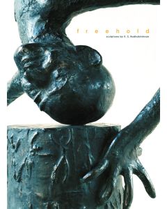 FREEHOLD : Sculptures by K S Radhakrishnan